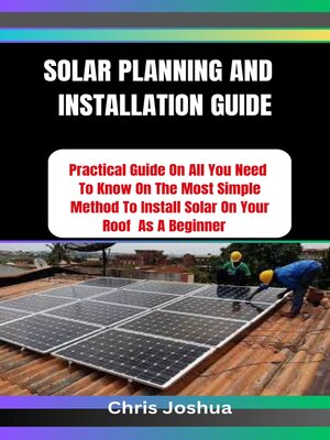 cover image of SOLAR PLANNING AND  INSTALLATION GUIDE